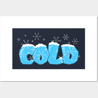 Cold Posters and Art